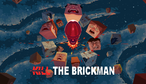 Kill the Brickman artwork